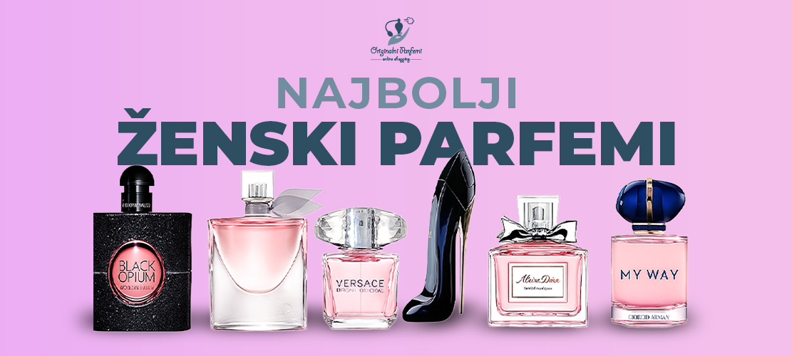 Najbolji Zenski Parfemi