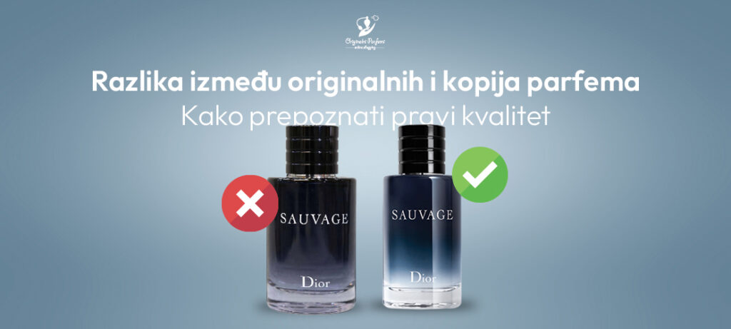 Razlika između originalnih i kopija parfema: Kako prepoznati pravi kvalitet
