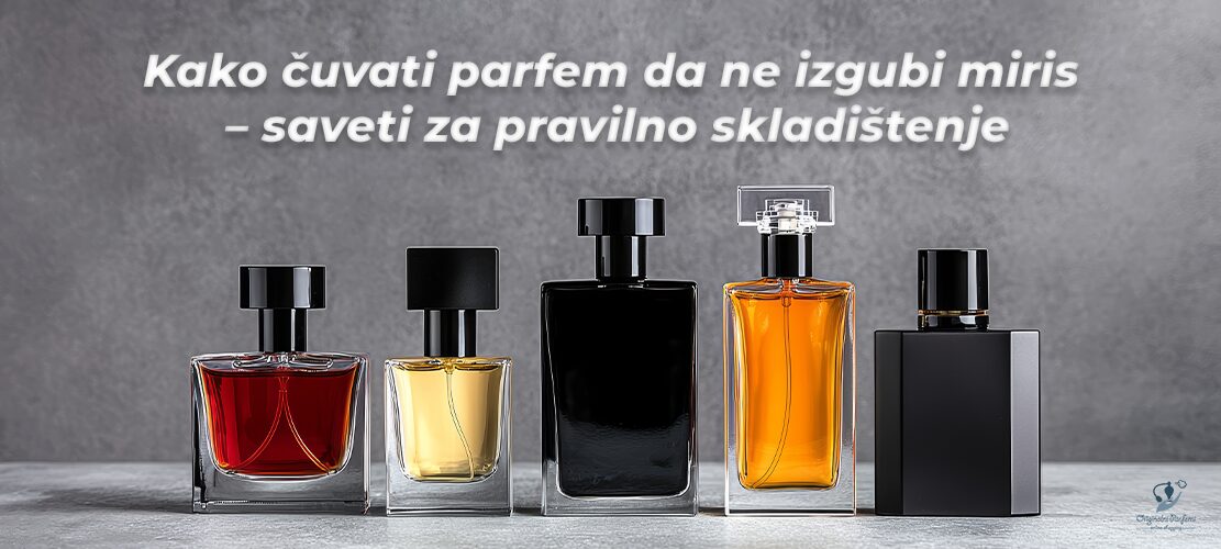 Kako čuvati parfem da ne izgubi miris – saveti za pravilno skladištenje